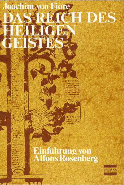 Das Reich des Heiligen Geistes Joachim von Fiore Bücher Meditation Spiritualität 