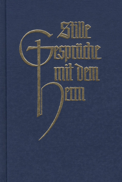 Eva Bell-Werber: Stille Gespräche mit dem Herrn Eva Bell-Werber Bücher Meditation Spiritualität 