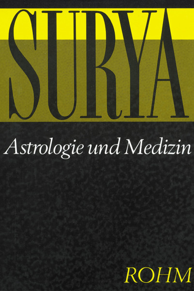 G. W. Surya: Astrologie und Medizin G. W. Surya Bücher Gesundheit Naturheilkunde 