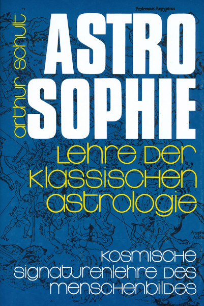 Arthur Schult: Astrosophie Arthur Schult Bücher Astronomie