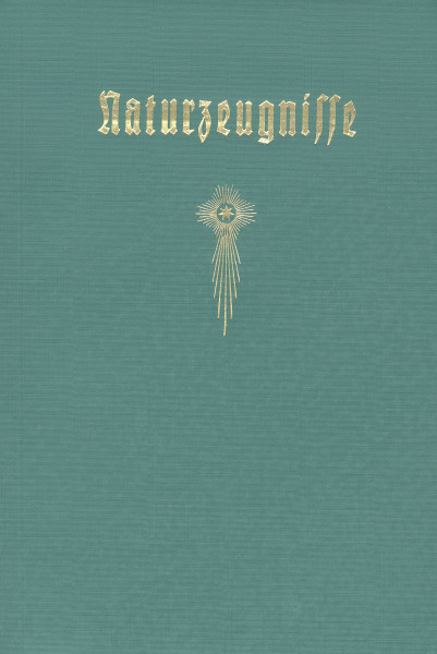 Jakob Lorber: Naturzeugnisse Jakob Lorber Bücher Bibel Neuoffenbarungen 