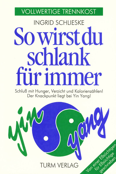 So wirst du schlank für immer Ingrid Schlieske Bücher Gesundheit Gesunde Ernährung 