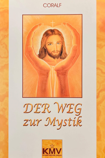Der Weg zur Mystik Bücher Meditation Mystik 