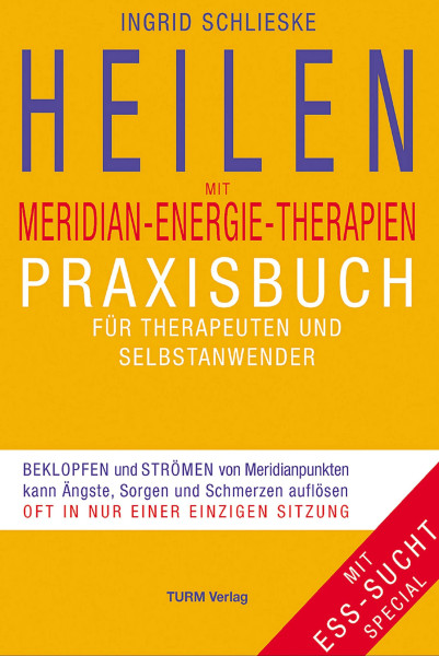 Heilen mit MeridianEnergie-Therapien Ingrid Schlieske Bücher Gesundheit Naturheilkunde 