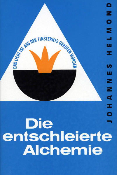Johannes Helmond: Die entschleierte Alchemie Johannes Helmond Bücher Mensch Tod und Jenseits 