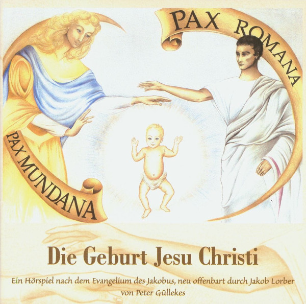 Jakob Lorber Die Geburt Jesu Christi CD Jakob Lorber Hörbücher 